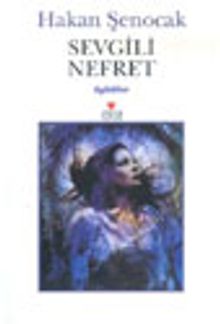 Sevgili Nefret