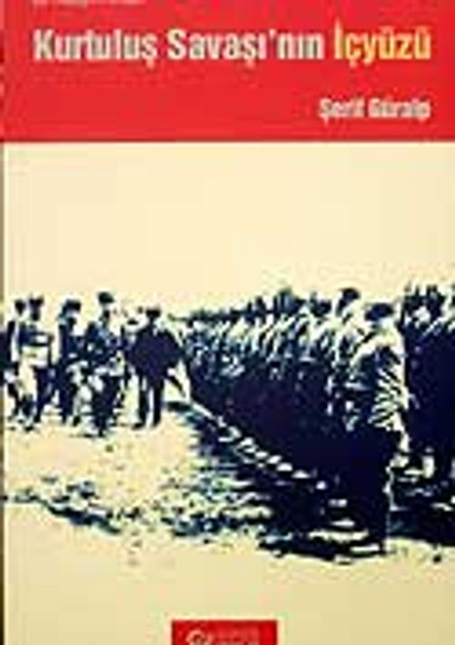 Kurtuluş Savaşı'nın İçyüzü Bir Albayın Anıları / 3-G-22