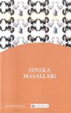 Seneka Masalları