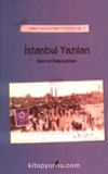İstanbul Yazıları / Ermeni Kaynaklarından Tarihe Katkılar-I