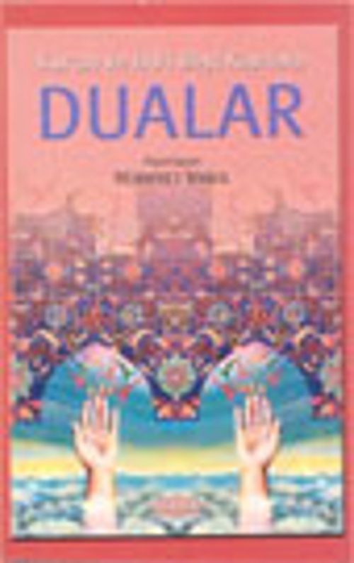 Kur'an ve Ehl-i Beyt Kaynaklı Dualar