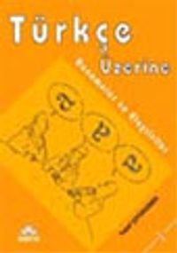 Türkçe Üzerine Denemeler ve Eleştiriler C-I