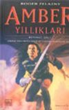 Amber Yıllıkları (3 Kitap Tek Cilt)