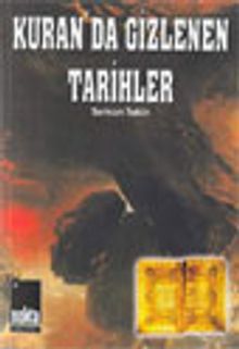 Kuran'da Gizlenen Tarihler