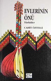 Evlerinin Önü Türküler