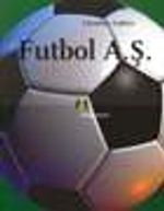 Futbol A.Ş.