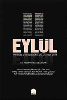 11 Eylül Tarihsel Dönüşümün Analizi