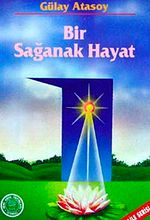Bir Sağanak Hayat