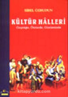 Kültür Halleri - Sibel Özbudun