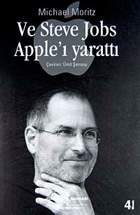 Ve Steve Jobs Apple'ı Yarattı