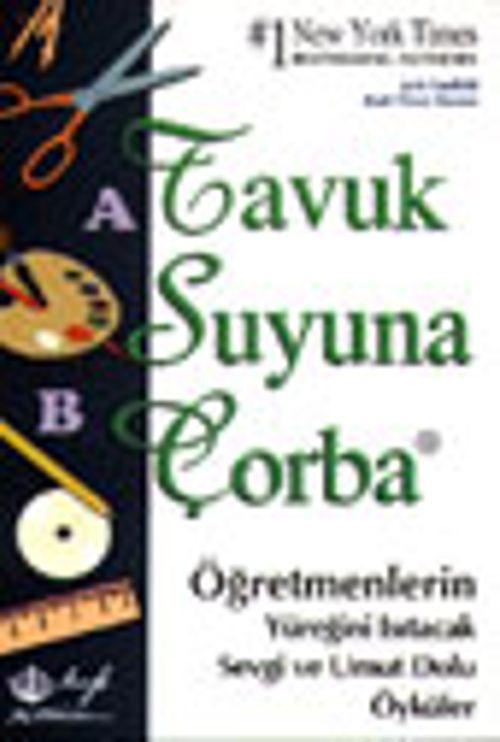 T.S.Ç./ Öğretmenlerin Yüreğini Isıtacak Sevgi ve Umut Dolu Öyküler
