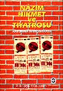 Nazım Hikmet ve Tiyatrosu - Antonina Sverçevskaya