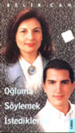 Oğluma Söylemek İstediklerim