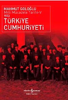 Türkiye Cumhuriyeti - Milli Mücadele Tarihi V