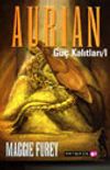 Aurian - G&uuml;&ccedil; Kalıtları 1