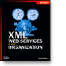 XML Web Services in the Organization