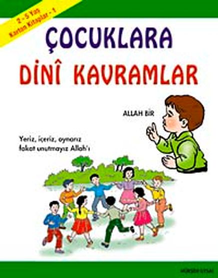 Karton Kitaplar 1 / Çocuklara Dini Kavramlar (2 - 5 Yaş)