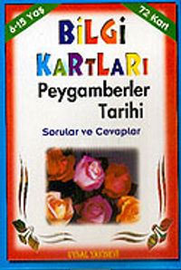 Bilgi Kartları 5 / Peygamberler Tarihi (72 Kart)