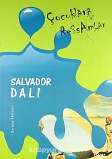 Çocuklara Ressamlar: Salvador Dali