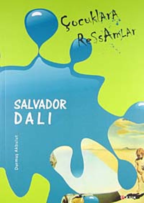 Çocuklara Ressamlar: Salvador Dali