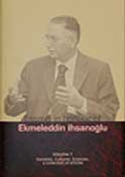 Essays in Honour of Ekmeleddin İhsanoğlu (2 cilt takım)