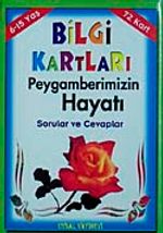 Bilgi Kartları 4 / Peygamberimizin Hayatı Sorular ve Cevaplar 72 Kart
