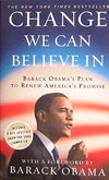 Change We Can Believe In & Barack Obama's Plan to Renew America's Promise