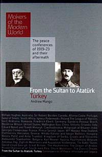 From the Sultan to Ataturk - Turkey