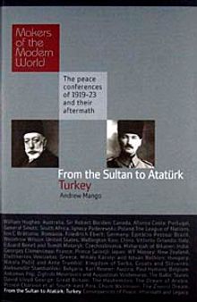 From the Sultan to Ataturk - Turkey