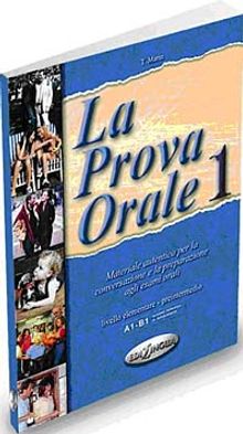 La Prova Orale 1 (İtalyanca Temel Seviye Konuşma)
