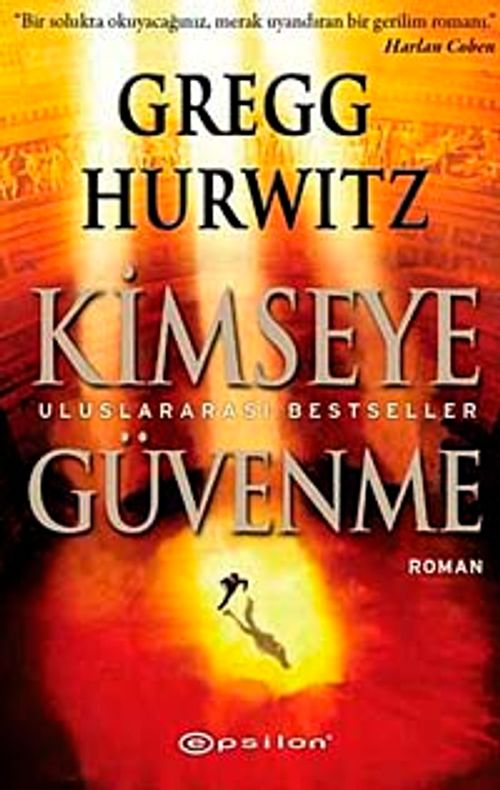 Kimseye Güvenme