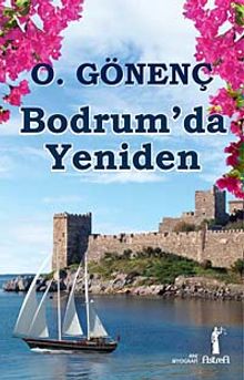 Bodrum'da Yeniden