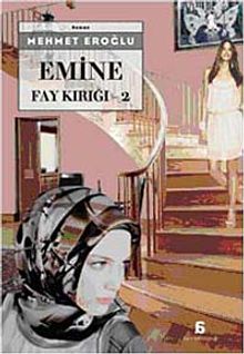 Emine - Fay Kırığı 2
