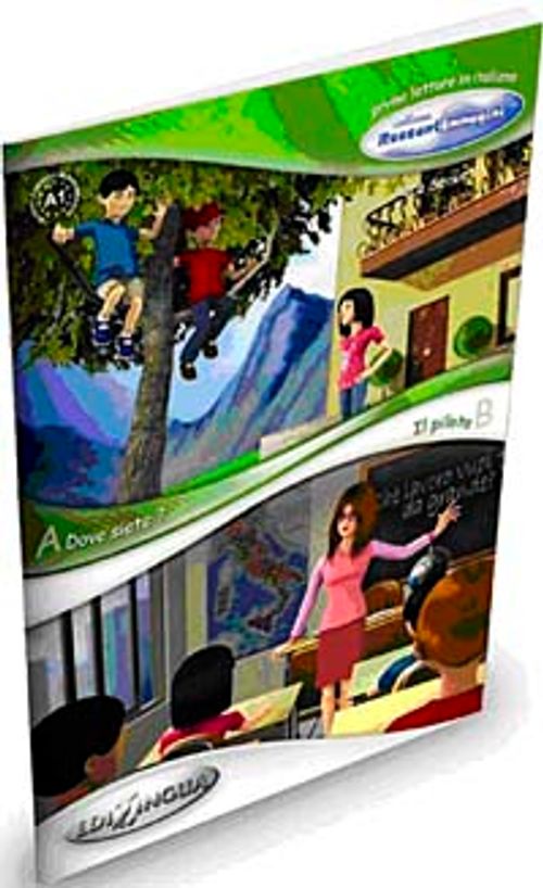 Dove siete - Il pilota  (İtalyanca Okuma Kitabı 6-11 yaş) Temel Seviye ( A1)