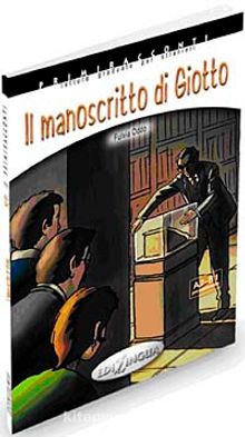 Il manoscritto di Giotto +CD -İtalyanca Okuma Kitabı Orta Seviye (A2-B1)