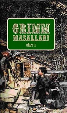 Grimm Masalları Cilt 1 - Grimm Kardeşler