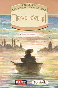 Tiryaki Sözleri