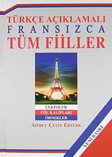 Türkçe Açıklamalı Fransızca Tüm Fiiller