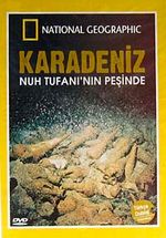 Karadeniz Nuh Tufanı'nın Peşinde (DVD)