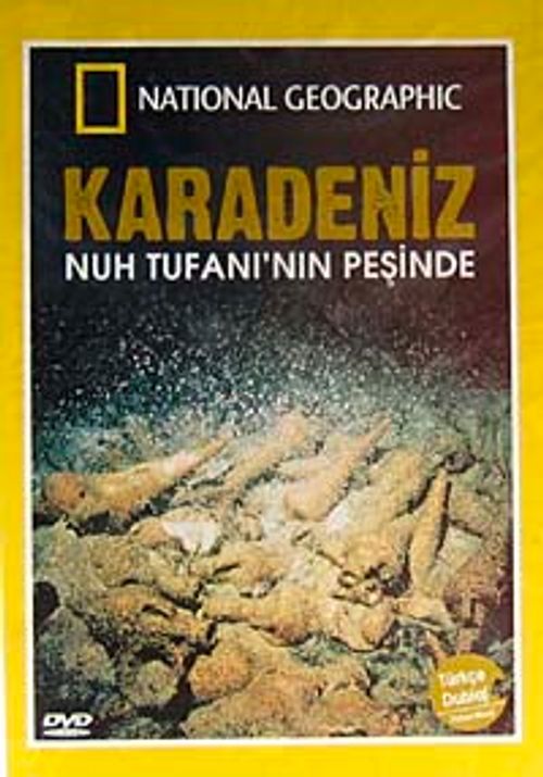 Karadeniz Nuh Tufanı'nın Peşinde (DVD)