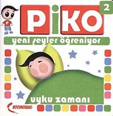 Uyku Zamanı / Piko Yeni Şeyler Öğreniyor-2