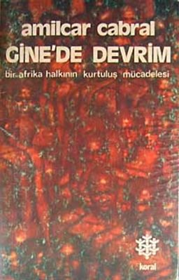 Gine'de Devrim & Bir Afrika Halkının Kurtuluş Mücadelesi/ 7-F-22