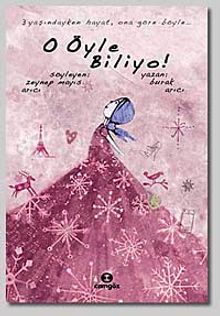 O Öyle Biliyo!