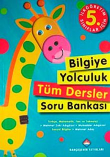 Bilgiye Yolculuk Tüm Dersler Soru Bankası 5. Sınıflar İçin