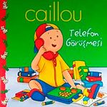 Caillou Telefon Görüşmesi