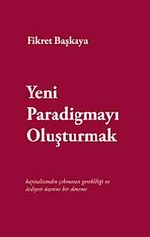 Yeni Paradigmayı Oluşturmak