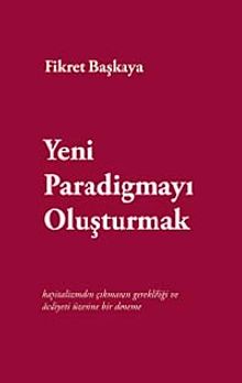 Yeni Paradigmayı Oluşturmak
