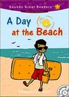 A Day at the Beach +CD (Sounds Great Readers-5)