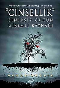 Cinsellik & Sınırsız Gücün Gizemli Kaynağı