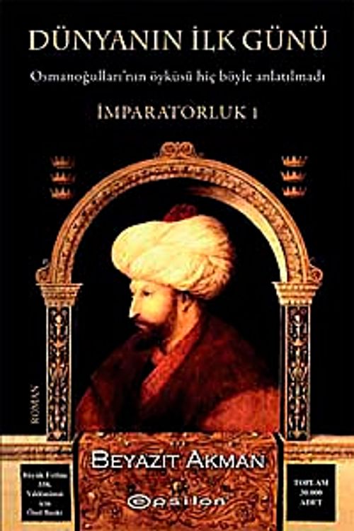 Dünyanın İlk Günü İmparatorluk -I  (Ciltli Özel Baskı)